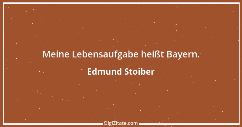 Zitat von Edmund Stoiber 17