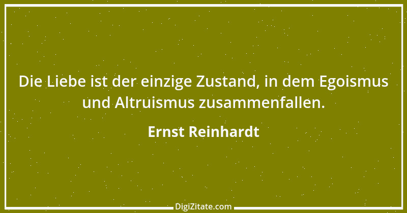 Zitat von Ernst Reinhardt 413