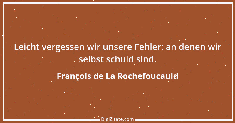 Zitat von François de La Rochefoucauld 85