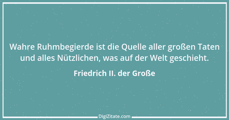 Zitat von Friedrich II. der Große 324