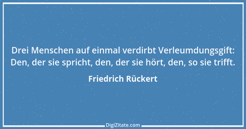 Zitat von Friedrich Rückert 141