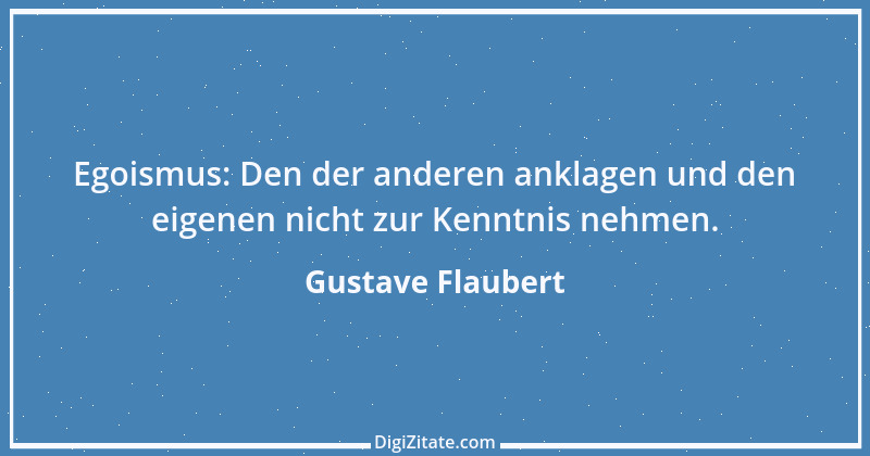 Zitat von Gustave Flaubert 15