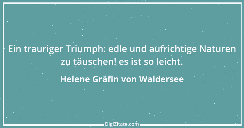 Zitat von Helene Gräfin von Waldersee 53