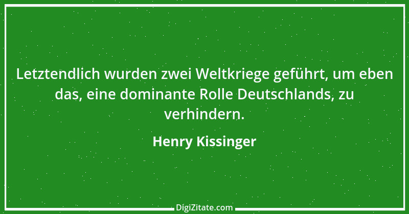 Zitat von Henry Kissinger 7