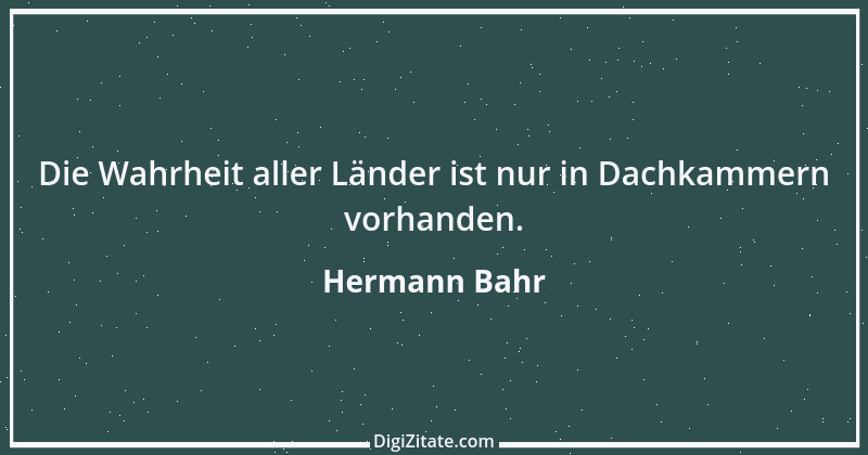 Zitat von Hermann Bahr 80