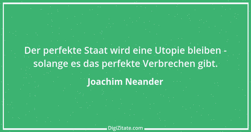 Zitat von Joachim Neander 2