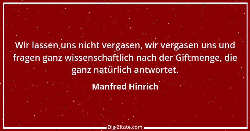 Zitat von Manfred Hinrich 2346