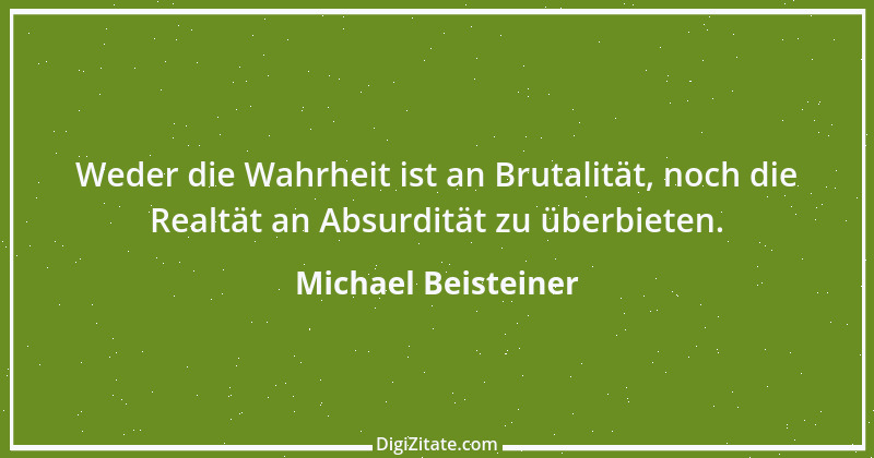 Zitat von Michael Beisteiner 3