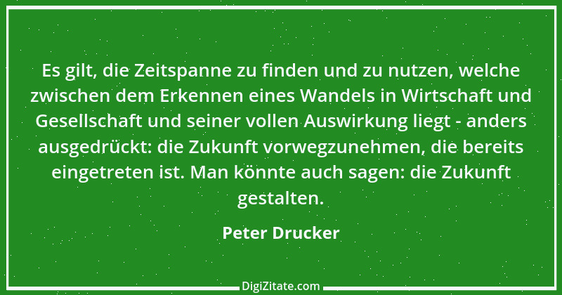 Zitat von Peter Drucker 23