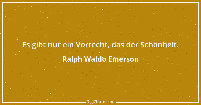 Zitat von Ralph Waldo Emerson 217