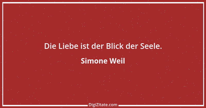 Zitat von Simone Weil 19