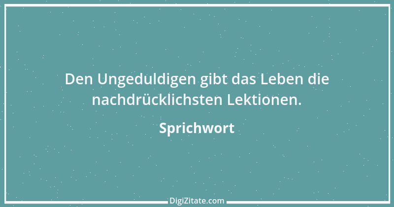 Zitat von Sprichwort 2164