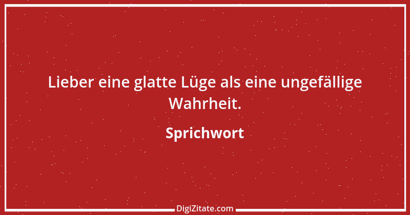 Zitat von Sprichwort 6164