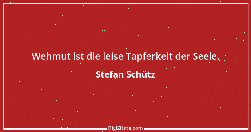 Zitat von Stefan Schütz 202