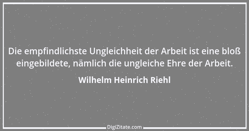 Zitat von Wilhelm Heinrich Riehl 41