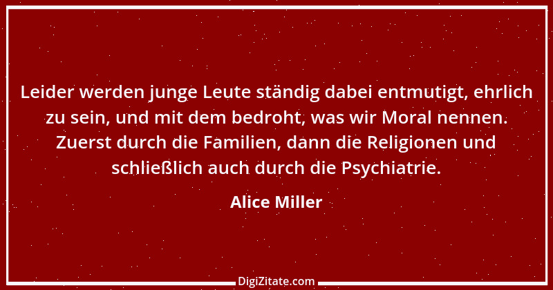 Zitat von Alice Miller 1