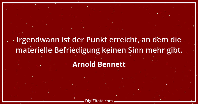 Zitat von Arnold Bennett 3