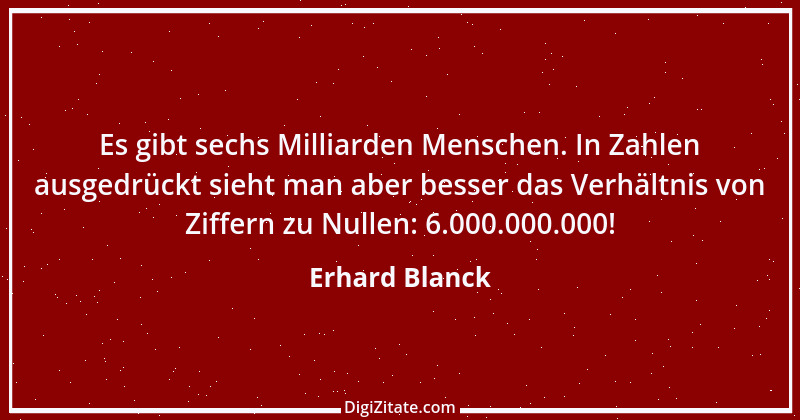 Zitat von Erhard Blanck 728