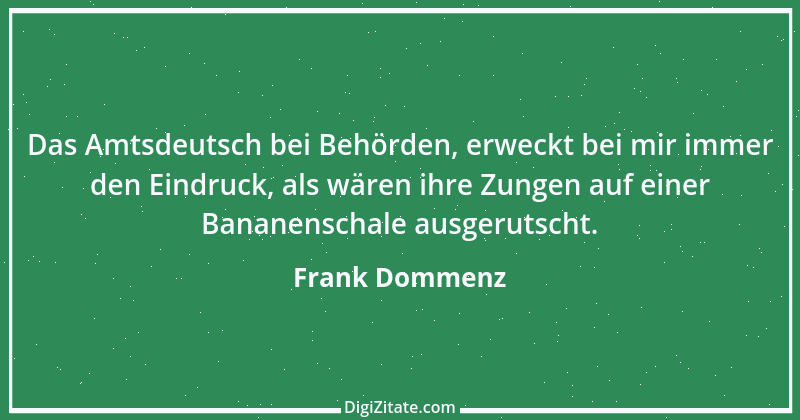 Zitat von Frank Dommenz 62