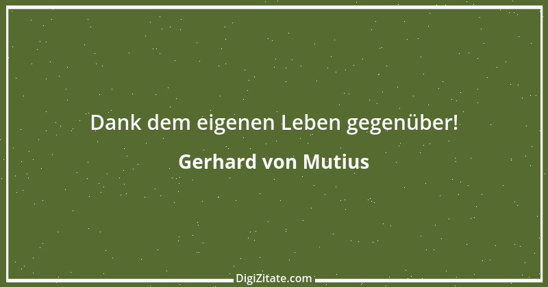 Zitat von Gerhard von Mutius 19