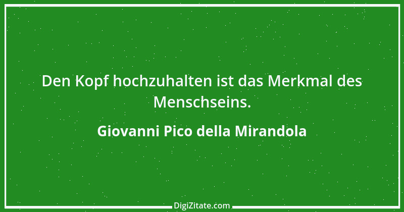 Zitat von Giovanni Pico della Mirandola 1