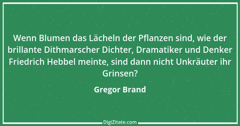 Zitat von Gregor Brand 63