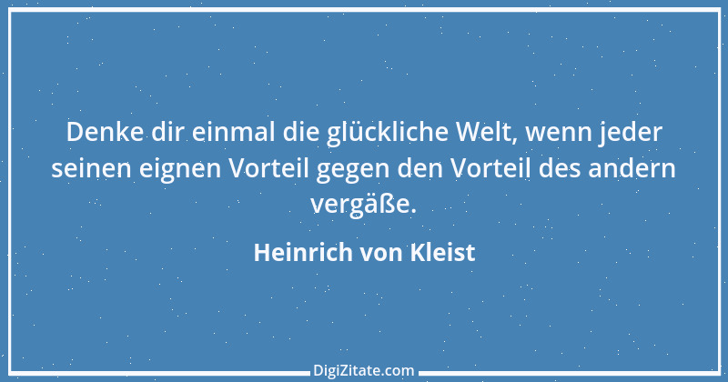 Zitat von Heinrich von Kleist 72