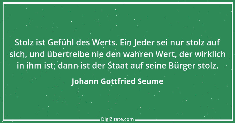 Zitat von Johann Gottfried Seume 106