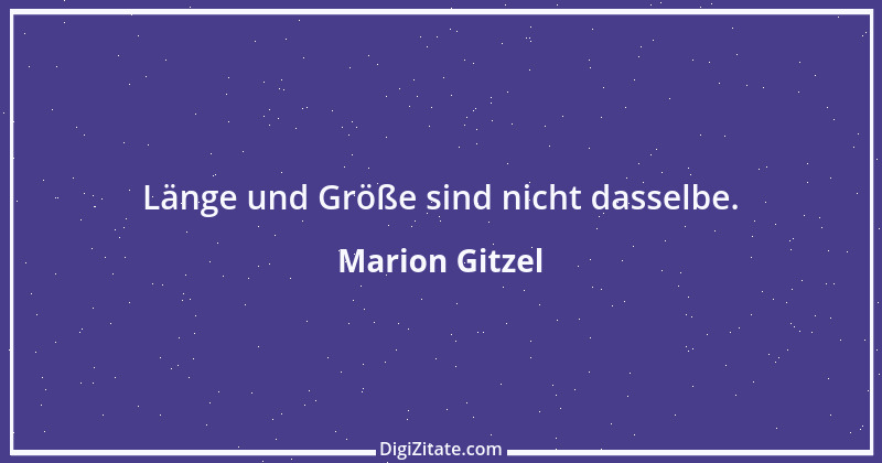 Zitat von Marion Gitzel 88