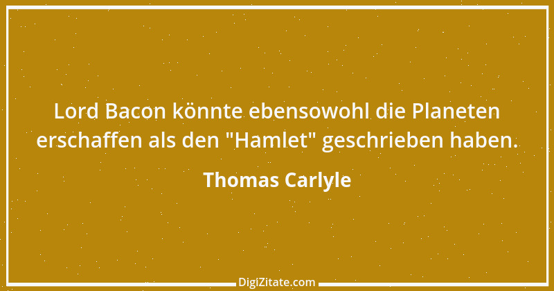 Zitat von Thomas Carlyle 141