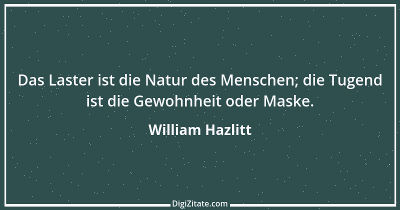 Zitat von William Hazlitt 29