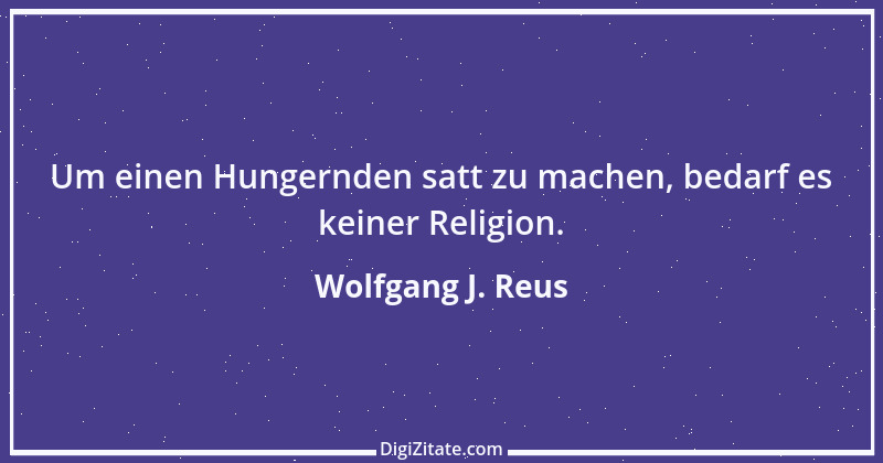 Zitat von Wolfgang J. Reus 1013