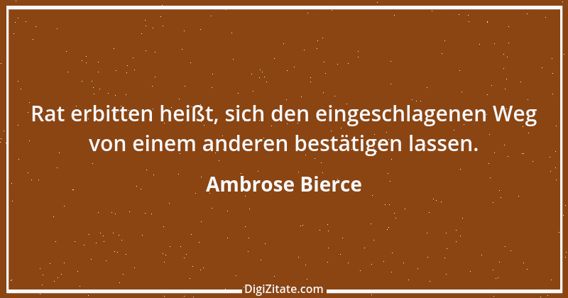 Zitat von Ambrose Bierce 404