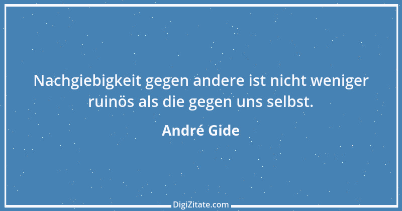 Zitat von André Gide 18