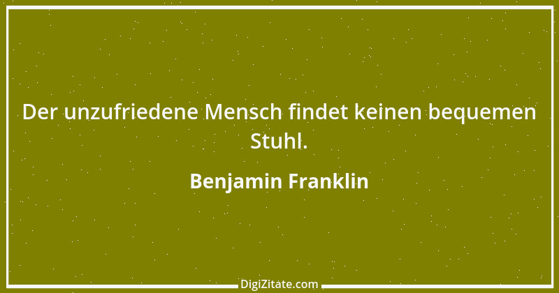 Zitat von Benjamin Franklin 30