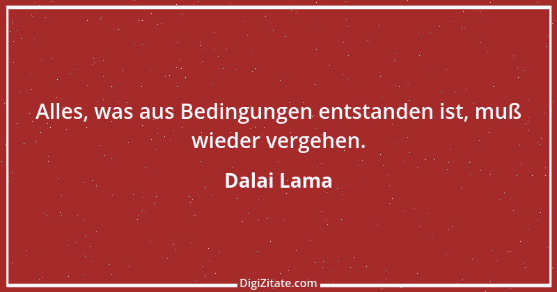 Zitat von Dalai Lama 173