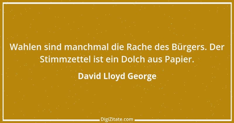 Zitat von David Lloyd George 13