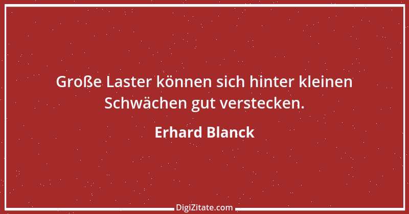 Zitat von Erhard Blanck 729