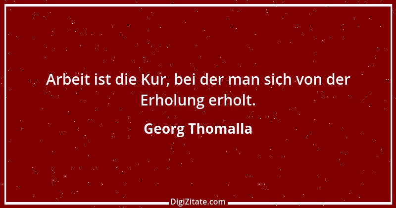 Zitat von Georg Thomalla 3