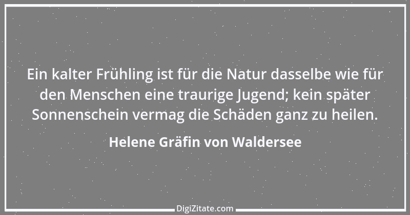 Zitat von Helene Gräfin von Waldersee 55