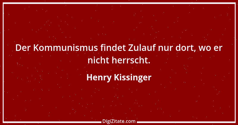 Zitat von Henry Kissinger 9