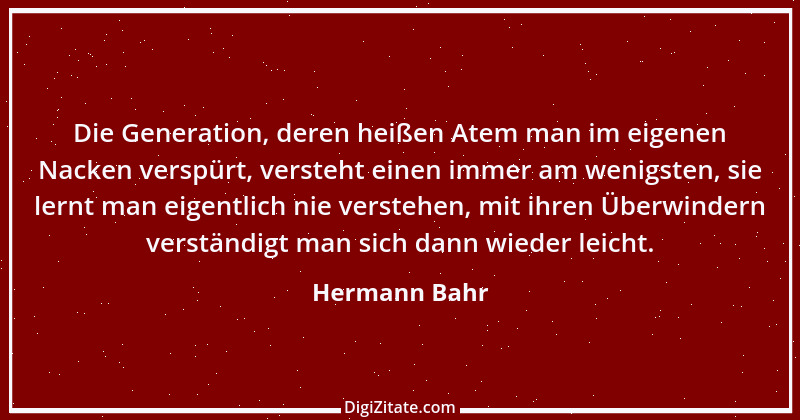 Zitat von Hermann Bahr 82