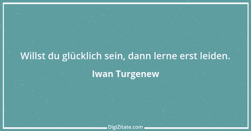 Zitat von Iwan Turgenew 30