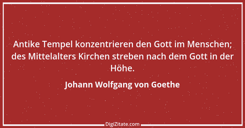 Zitat von Johann Wolfgang von Goethe 174