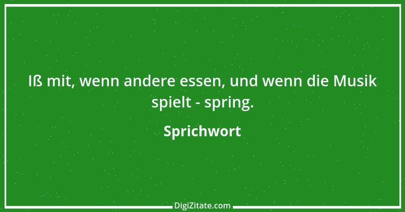 Zitat von Sprichwort 8166