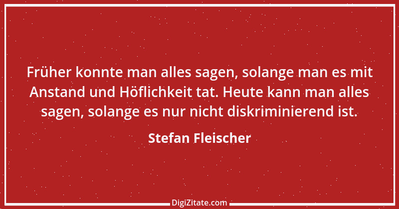 Zitat von Stefan Fleischer 128