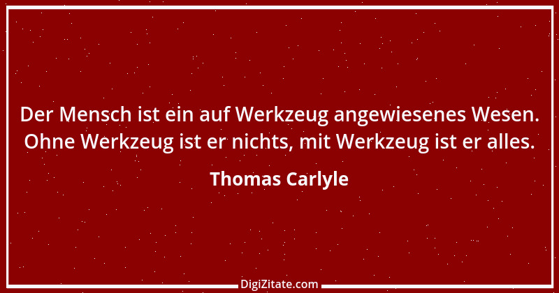 Zitat von Thomas Carlyle 142