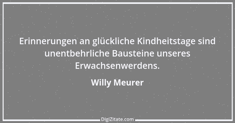 Zitat von Willy Meurer 1475