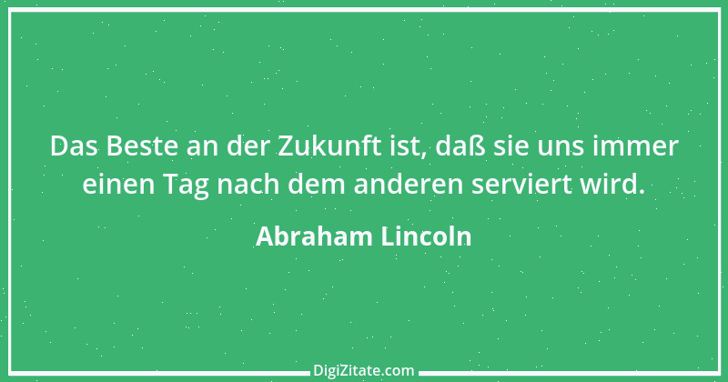 Zitat von Abraham Lincoln 29