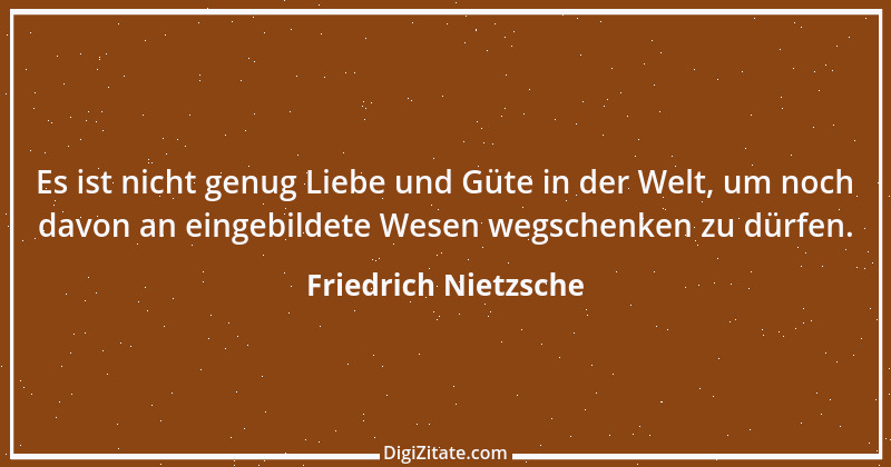 Zitat von Friedrich Nietzsche 112